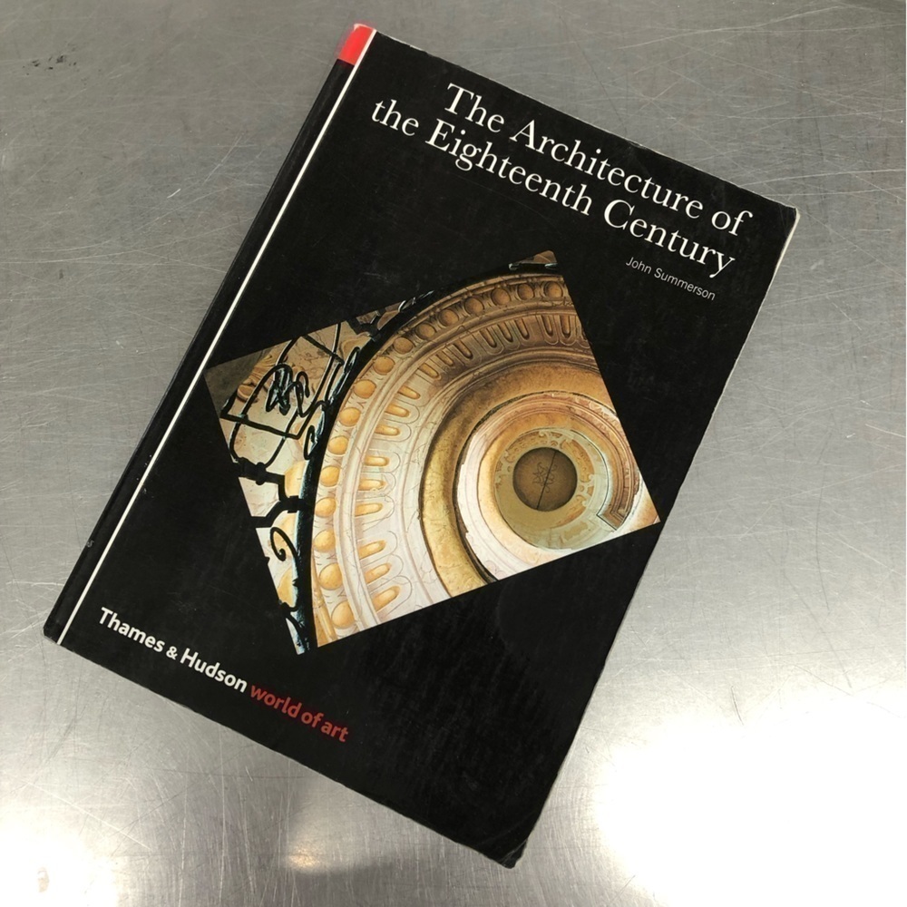 The Architecture of the Eighteenth Century, Art History Textbook
